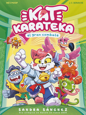 cover image of Kat Karateka y el gran combate (Kat Karateka 2)